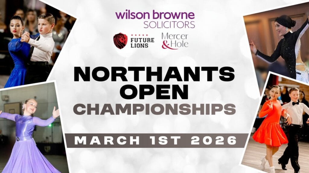 640269343_18098072482900040_8945622446700166266_n | Business Times Wilson Browne Solicitors logo displayed on promotional signage for the Northants Open Championships ballroom dancing event in Northamptonshire.